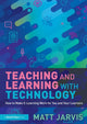 Book cover of: Teaching and Learning with Technology. By: Matt Jarvis