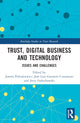 Book cover of: Trust, Digital Business and Technology. By: Joanna Olga Paliszkiewicz