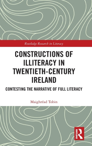 Constructions of Illiteracy in Twentieth-Century Ireland