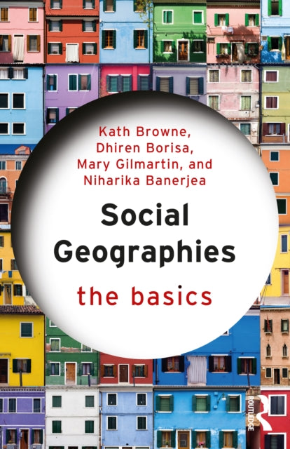 Book cover of: Social Geographies. By: Kath Browne