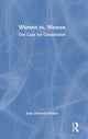 Book cover of: Women vs. Women. By: Joan Johnson-Freese