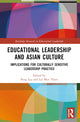 Book cover of: Educational Leadership and Asian Culture. By: Peng Liu