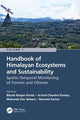 Book cover of: Handbook of Himalayan Ecosystems and Sustainability, Volume 1. By: Bikash Ranjan Parida