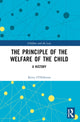 Book cover of: Principle of the Welfare of the Child. By: Kerry OHalloran