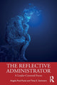 Book cover of: Reflective Administrator. By: Angela E. Pool-Funai
