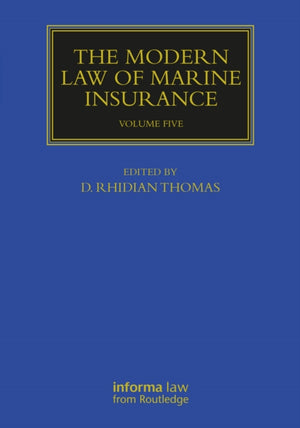 The Modern Law of Marine Insurance