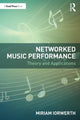 Book cover of: Networked Music Performance. By: Miriam Iorwerth