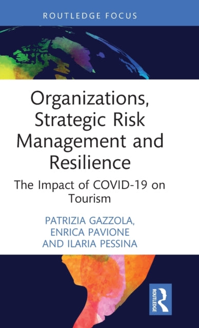 Book cover of: Organizations, Strategic Risk Management and Resilience. By: Patrizia Gazzola