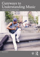 Book cover of: Gateways to Understanding Music. By: Timothy Rice