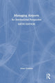 Book cover of: Managing Airports. By: Anne Graham