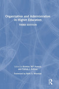 Organization and Administration in Higher Education