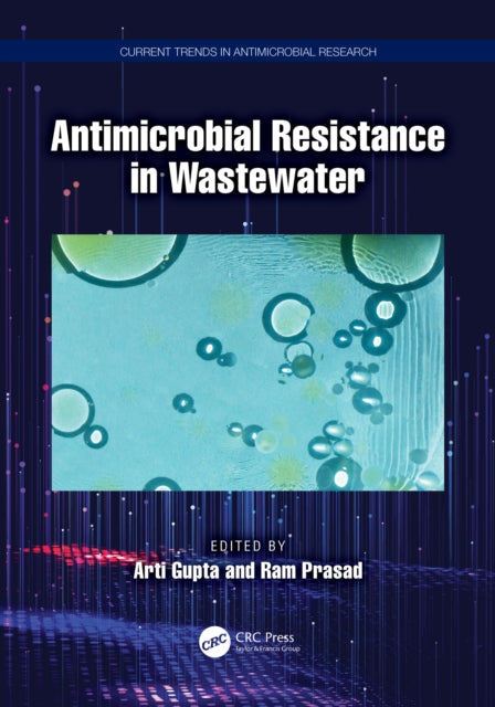Book cover of: Antimicrobial Resistance in Wastewater