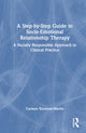 Book cover of: Step-by-Step Guide to Socio-Emotional Relationship Therapy. By: Carmen Knudson-Martin