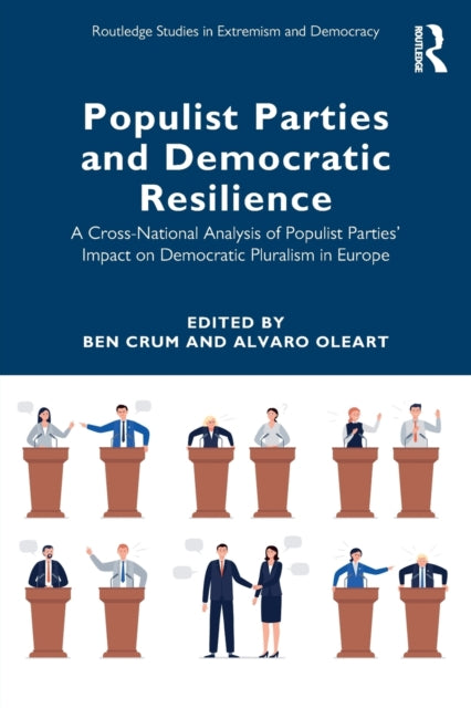 Book cover of: Populist Parties and Democratic Resilience. By: Ben Crum