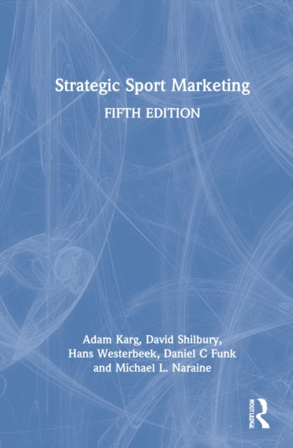 Book cover of: Strategic Sport Marketing