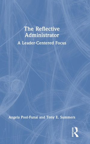 The Reflective Administrator