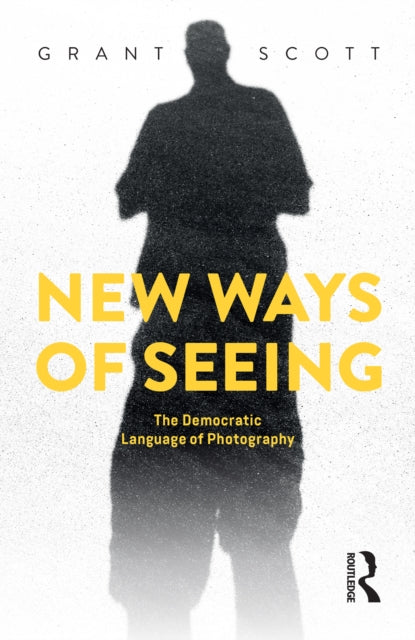 Book cover of: New Ways of Seeing
