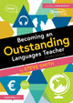 Book cover of: Becoming an Outstanding Languages Teacher. By: Smith, Steve
