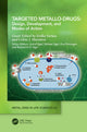Book cover of: Targeted Metallo-Drugs. By: Etelka Farkas