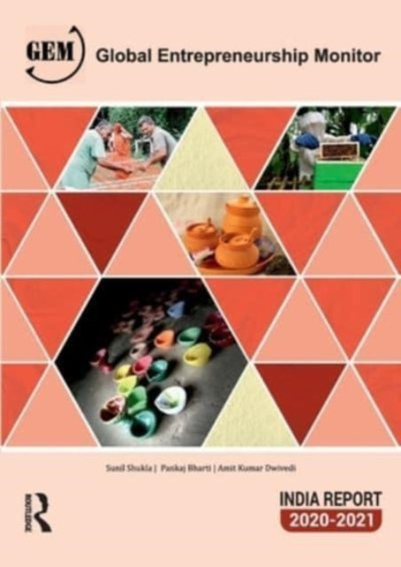 Book cover of: Global Entrepreneurship Monitor India Report 2020/21