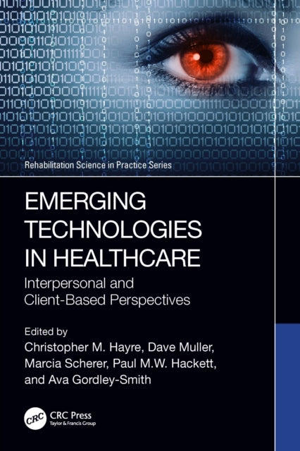 Book cover of: Emerging Technologies in Healthcare