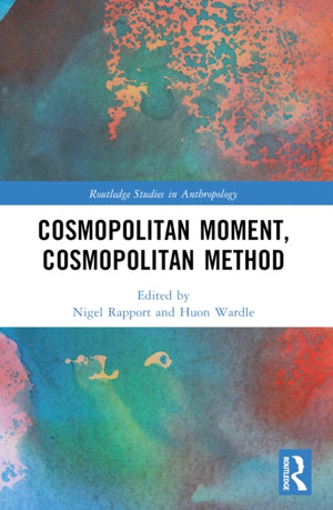 Cosmopolitan Moment, Cosmopolitan Method