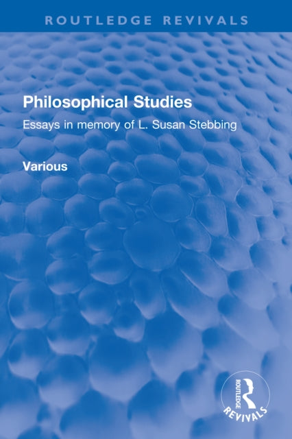 Book cover of: Philosophical Studies. By: L. Susan Stebbing