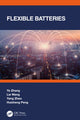 Book cover of: Flexible Batteries. By: Ye Zhang