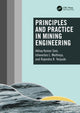 Book cover of: Principles and Practice in Mining Engineering. By: Abhay Kumar Soni