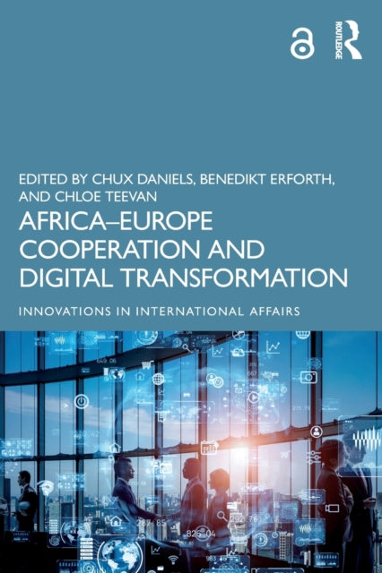 Book cover of: Africa–Europe Cooperation and Digital Transformation. By: Chux Daniels