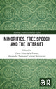 Book cover of: Minorities, Free Speech and the Internet. By: Oscar Pérez de la Fuente