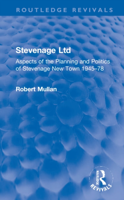 Book cover of: Stevenage Ltd. By: Bob Mullan