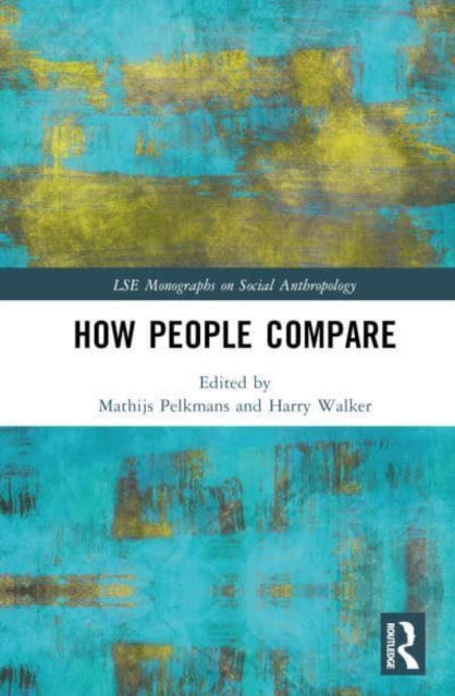 Book cover of: How People Compare. By: Mathijs Pelkmans