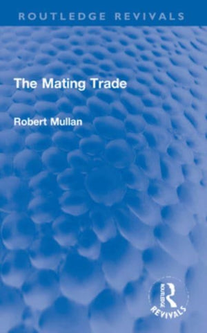The Mating Trade