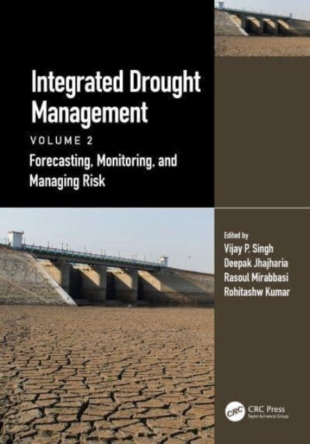 Book cover of: Integrated Drought Management, Volume 2. By: Singh, V. P.