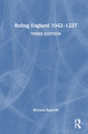 Book cover of: Ruling England 1042–1227. By: Richard Huscroft