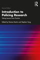 Book cover of: Introduction to Policing Research. By: Denise Martin