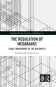 Book cover of: Regulation of Megabanks. By: Katarzyna M. Parchimowicz