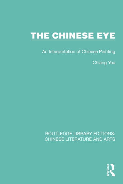 Book cover of: Chinese Eye. By: Chiang Yee