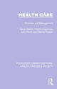 Book cover of: Health Care. By: Gwyn Bevan