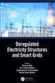 Book cover of: Deregulated Electricity Structures and Smart Grids. By: Baseem Khan