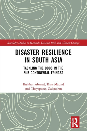 Disaster Resilience in South Asia