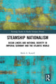 Book cover of: Steamship Nationalism. By: Mark A. Russell