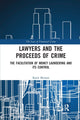 Book cover of: Lawyers and the Proceeds of Crime. By: Katie Benson