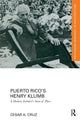 Book cover of: Puerto Rico’s Henry Klumb. By: César A. Cruz
