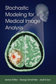 Book cover of: Stochastic Modeling for Medical Image Analysis. By: Ayman S. El-Baz