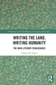 Book cover of: Writing the Land, Writing Humanity. By: Charles M. Pigott