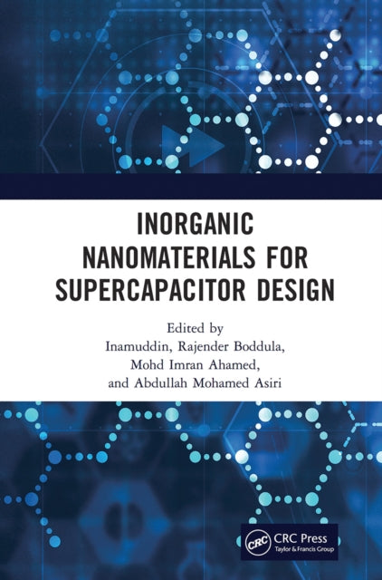 Book cover of: Inorganic Nanomaterials for Supercapacitor Design. By: Inamuddin