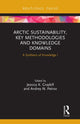 Book cover of: Arctic Sustainability, Key Methodologies and Knowledge Domains. By: Jessica K. Graybill