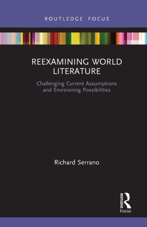 Reexamining World Literature